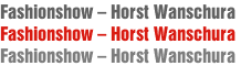 Fashionshow – Horst Wanschura